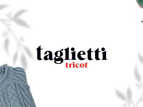 Taglietti Tricot